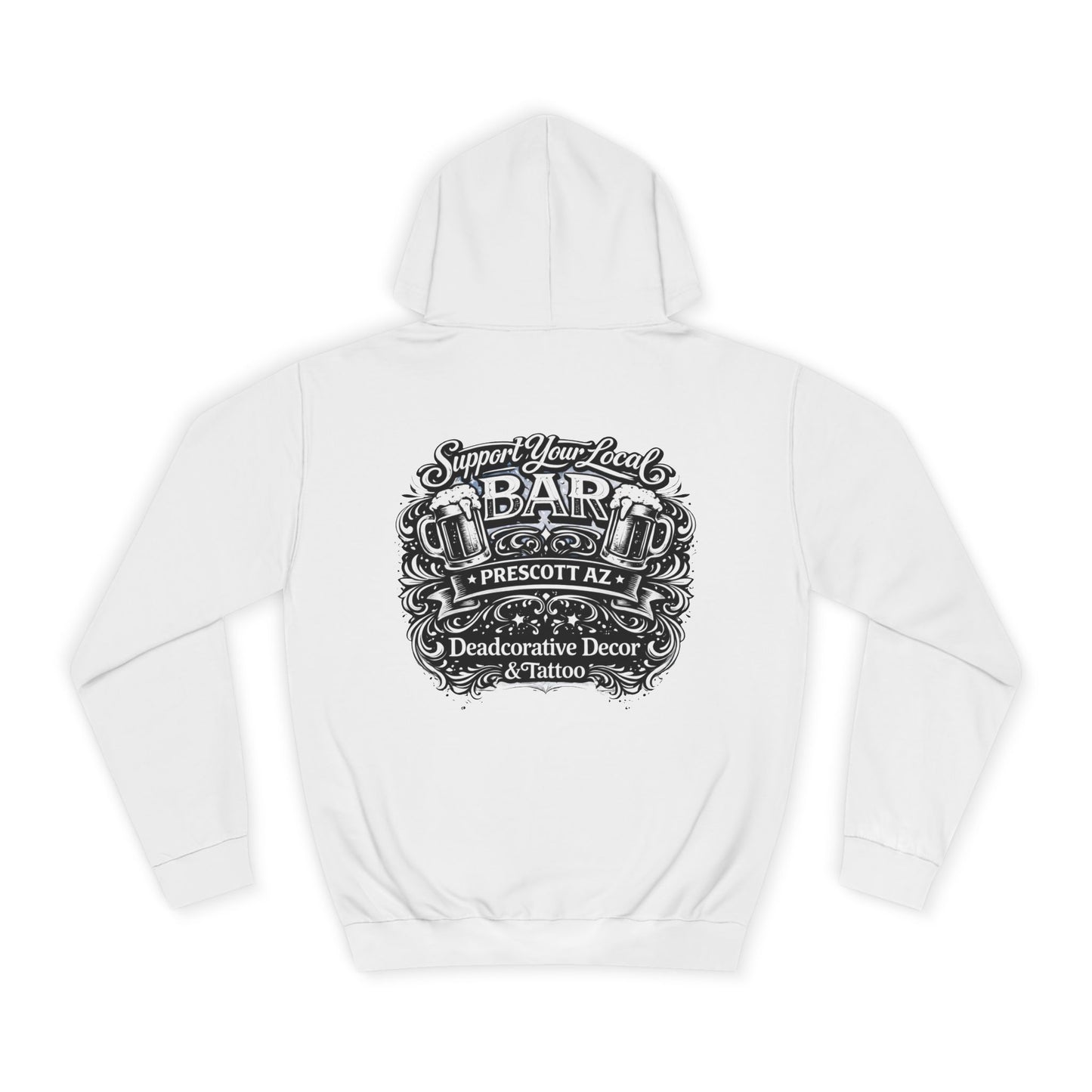'Support Your Local Bar' Graphic — Deadcorative Graphic Pullover Hoodie