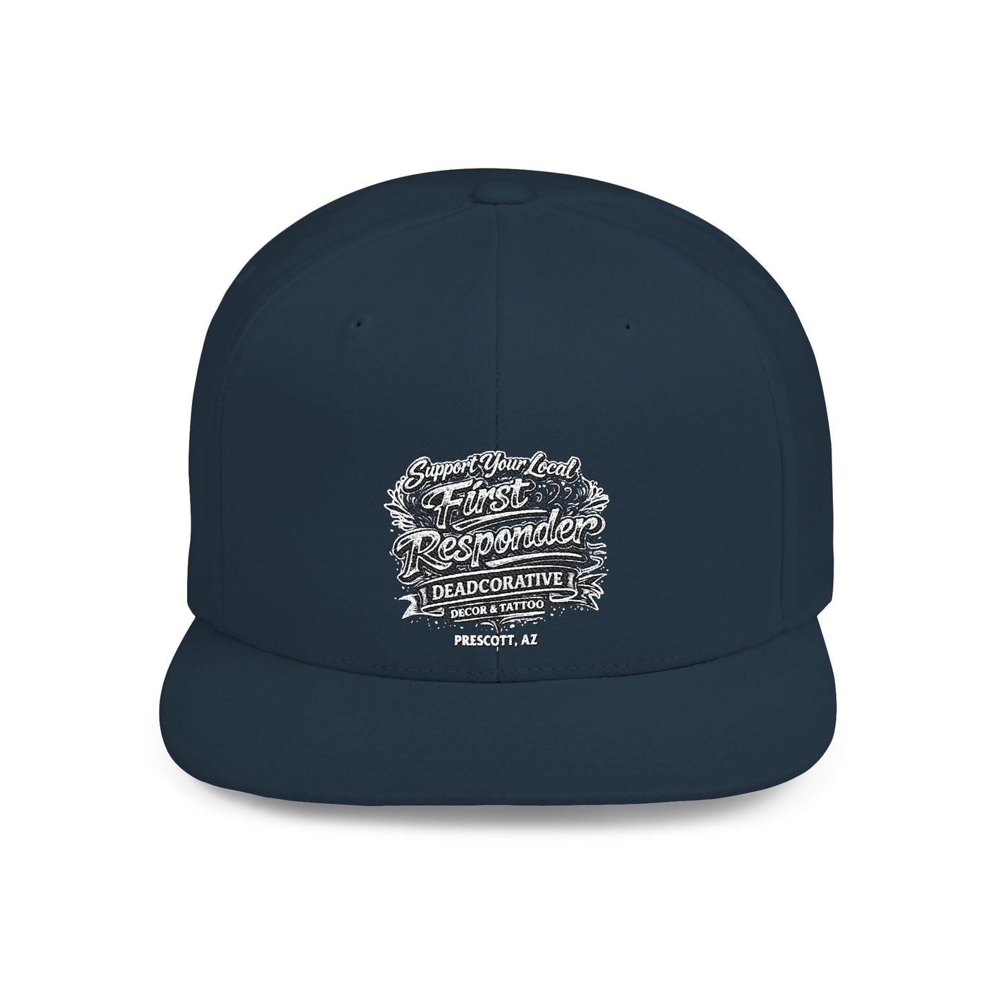 ‘Support Your Local First Responder’ Flat Bill Snapback Hat — Deadcorative SnapBack Cap