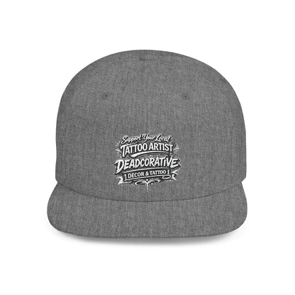 ‘Support Your Local Tattoo Artist’ Snapback Hat — Deadcorative Flat Bill SnapBack Hat