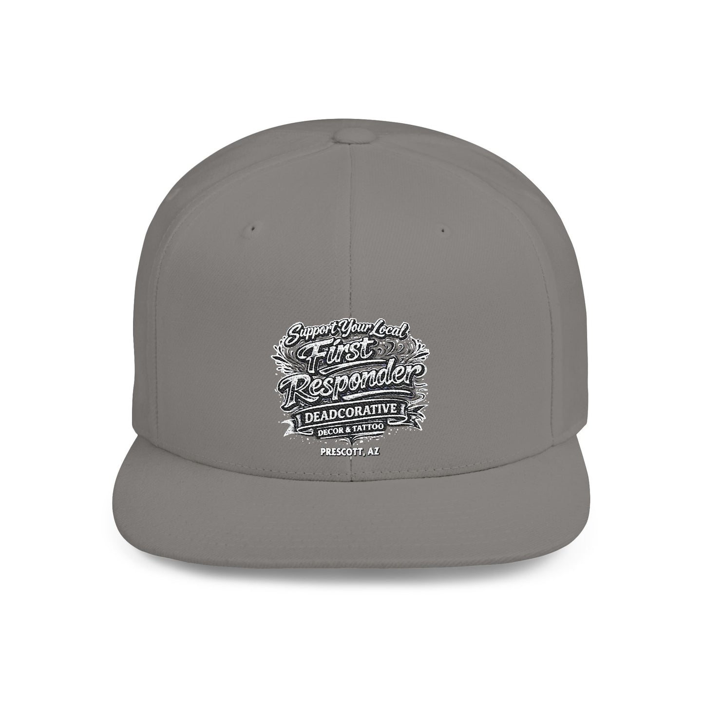 ‘Support Your Local First Responder’ Flat Bill Snapback Hat — Deadcorative SnapBack Cap