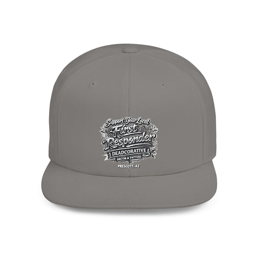 ‘Support Your Local First Responder’ Flat Bill Snapback Hat — Deadcorative SnapBack Cap