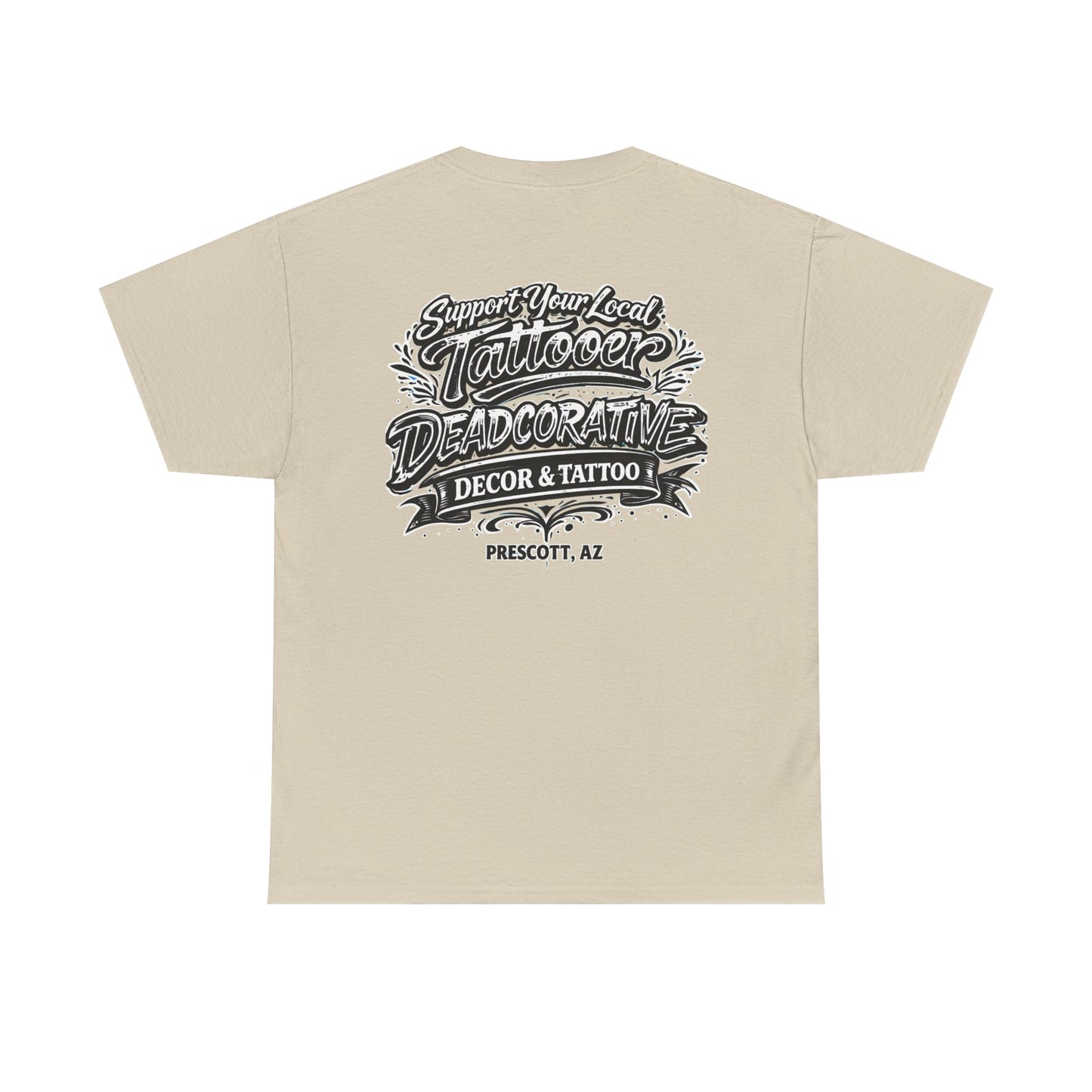 'Support Your Local Tattooer' Graphic Tee — Deadcorative Graphic T-Shirt