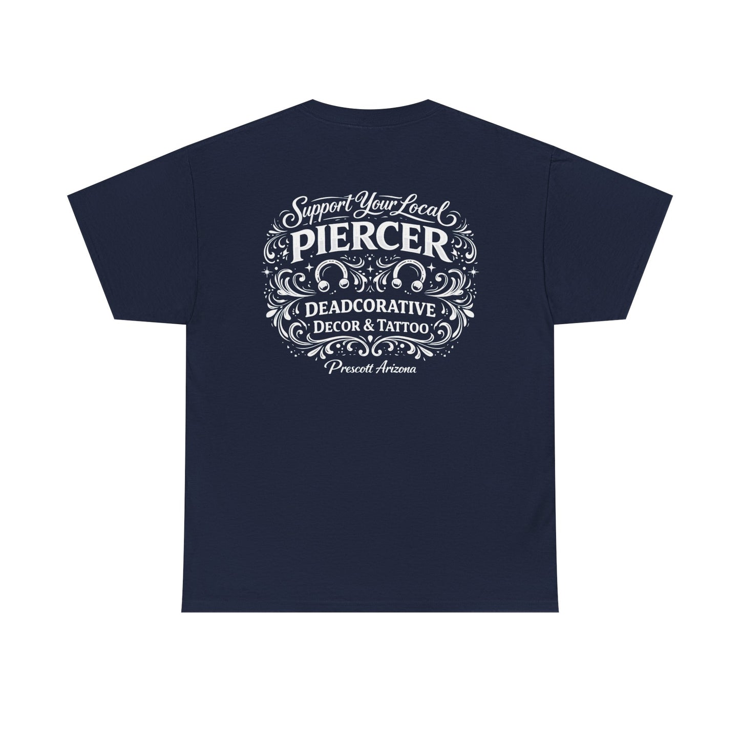 'Support Your Local Piercer' Graphic T‑Shirt — Deadcorative graphic T-Shirt