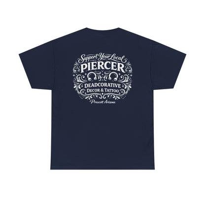 'Support Your Local Piercer' Graphic T‑Shirt — Deadcorative graphic T-Shirt