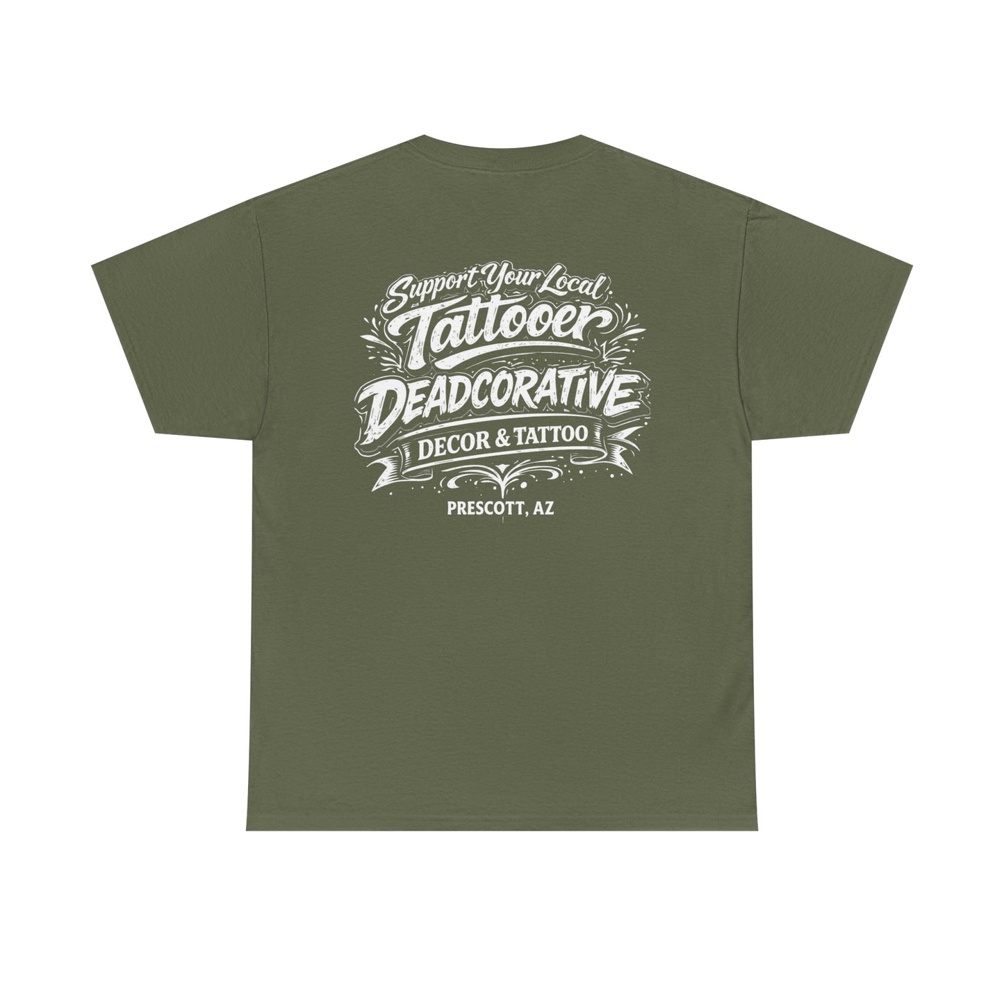 'Support Your Local Tattooer' Graphic Tee — Deadcorative Graphic T-Shirt