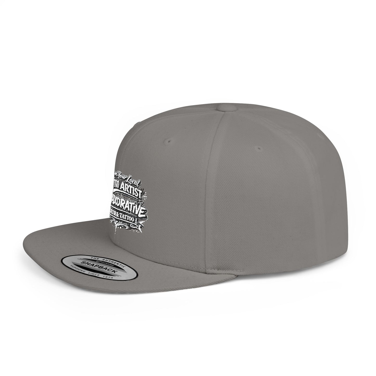 ‘Support Your Local Tattoo Artist’ Snapback Hat — Deadcorative Flat Bill SnapBack Hat