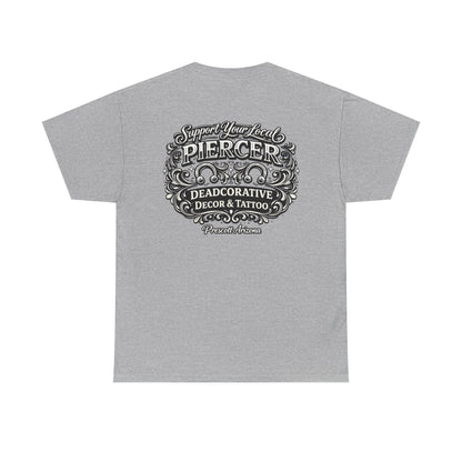'Support Your Local Piercer' Graphic T‑Shirt — Deadcorative graphic T-Shirt