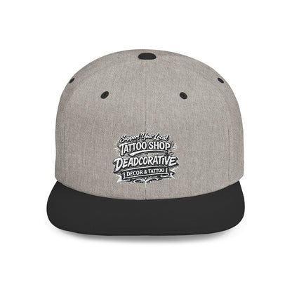 ‘Support Your Local Tattoo Shop’ Flat Bill SnapBack Hat - Deadcorative Graphic SnapBack