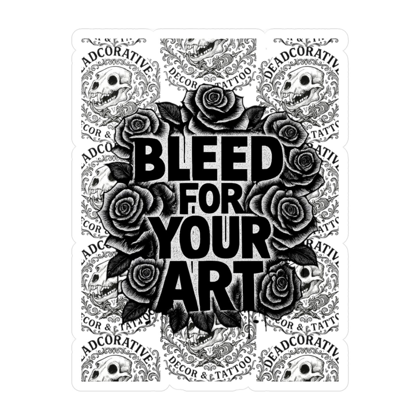 'Bleed For Your Art' Vinyl Sticker Sheet - DeadCorative Shop Vinyl Sticker