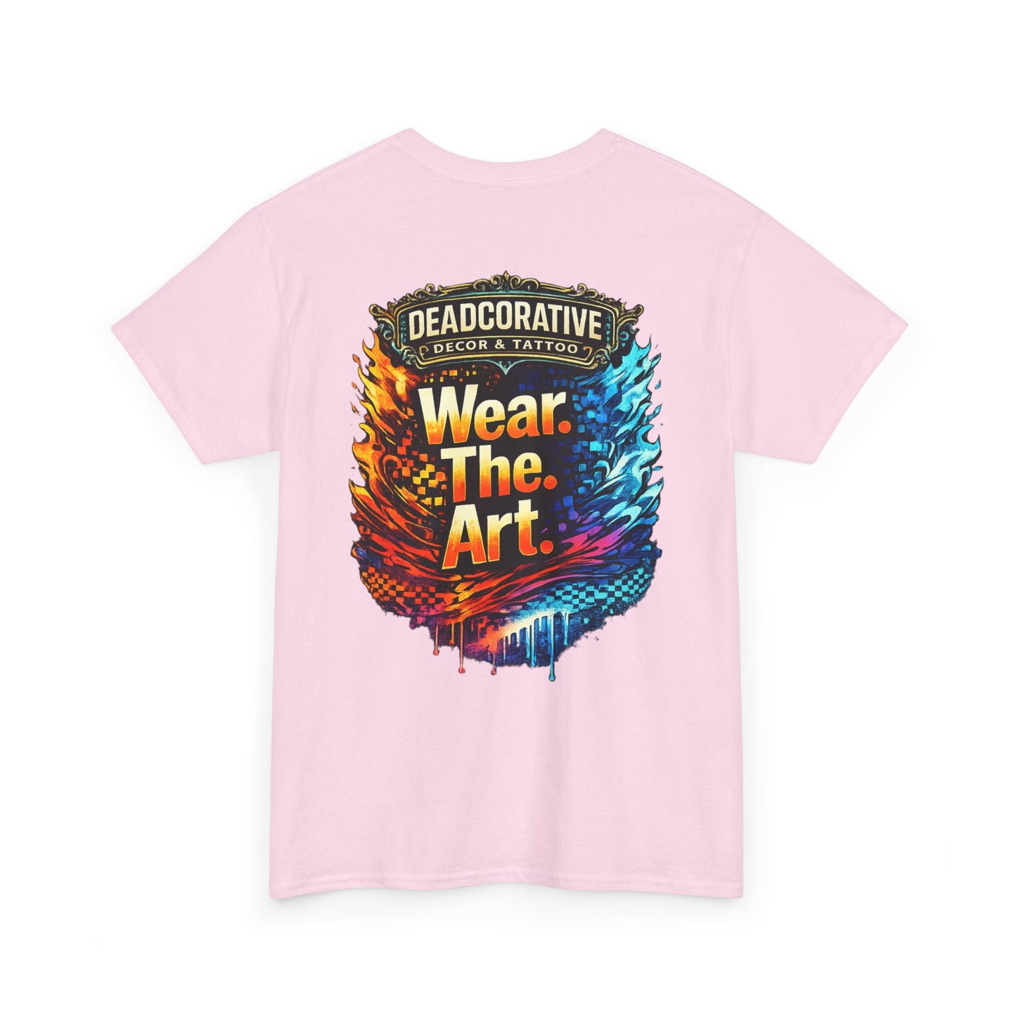 ‘Wear. The. Art.’ T-Shirt — Deadcorative Graphic T-Shirt
